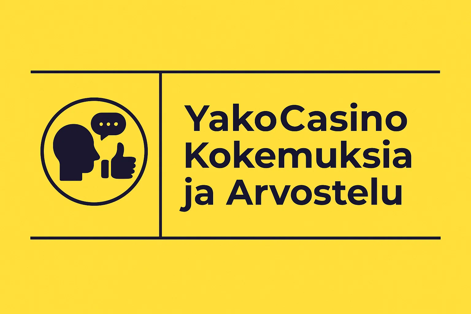 YakoCasino Kokemuksia ja Arvostelu